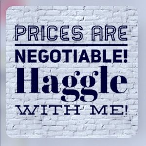 I’m a haggler and I’d love for you to be also 💰
